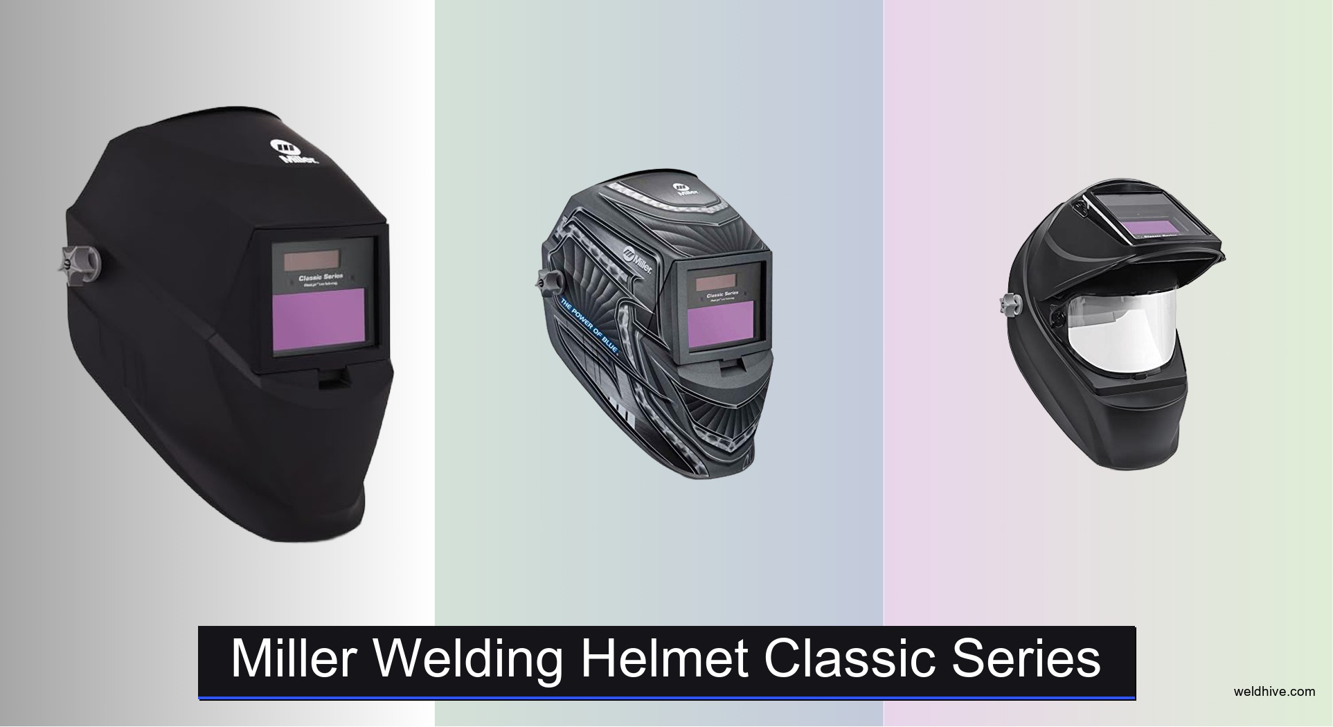 4 Best Miller Welding Helmets Classic Series of 2026